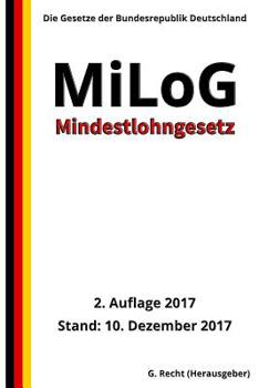 Paperback Mindestlohngesetz - MiLoG, 2. Auflage 2017 [German] Book