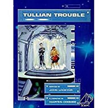 Paperback Tullian Trouble: Leveled Reader Bookroom Package Blue Book