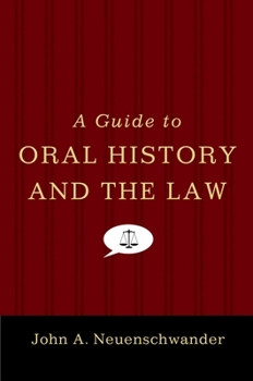 Paperback A Guide to Oral History and the Law Book