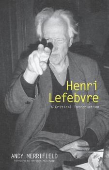 Hardcover Henri Lefebvre: A Critical Introduction Book