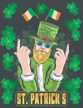 Paperback ST Patrick's: happy st. patrick's day coloring book for kids Book