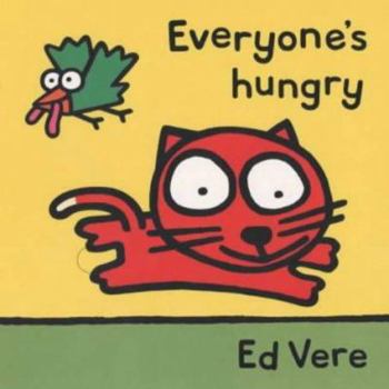 Hardcover Everyone's Hungry Book