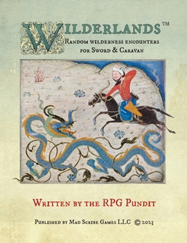 Paperback Wilderlands - Random wilderness encounters for Sword & Caravan Book