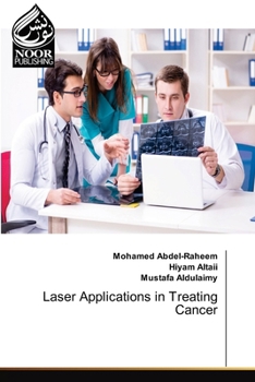 Paperback Laser Applications in Treating Cancer Book