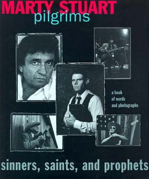 Hardcover Pilgrims: Sinners, Saints, and Prophets Book