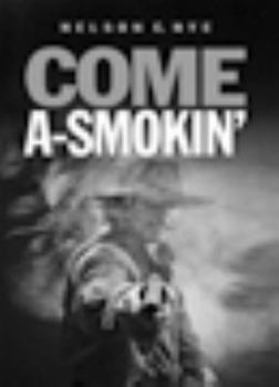 Hardcover Come A-Smokin Book