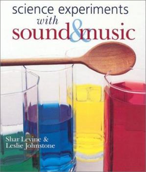 Paperback Science Experiments with Sound & Music Book