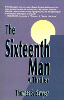 Paperback The Sixteenth Man: A Thriller Book