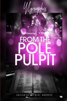 Paperback From the pole to the Pulpit Book