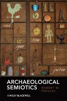 Paperback Archaeological Semiotics Book