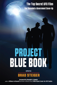 Paperback Project Blue Book: The Top Secret UFO Files That Revealed a Government Cover-Up Book