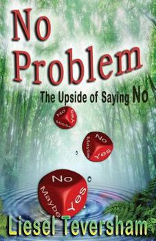 Paperback No Problem - The Upside of Saying No Book