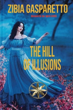 Paperback The Hill Of Illusions Book