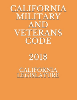 Paperback California Military and Veterans Code 2018 Book