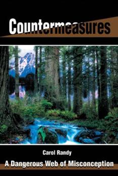 Paperback Countermeasures: A Dangerous Web of Misconception Book