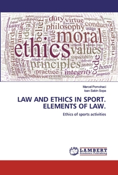 Paperback Law and Ethics in Sport. Elements of Law. Book