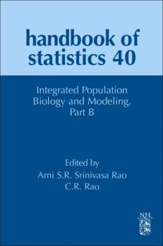 Hardcover Integrated Population Biology and Modeling Part B: Volume 40 Book