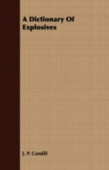 Paperback A Dictionary Of Explosives Book