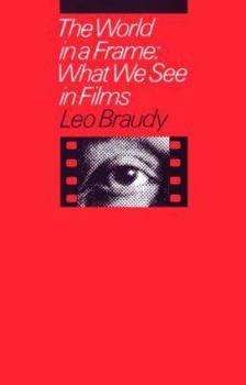 Paperback The World in a Frame: What We See in Films Book