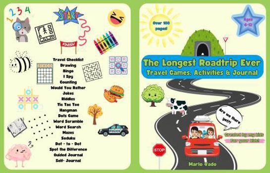 Paperback The Longest Roadtrip Ever: Travel Games, Activities & Journal Book