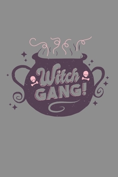 Notizbuch A5 (6X9zoll) Kariert 120 Seiten: Witch Gang Hexen Zauberei Horror Geschenkidee