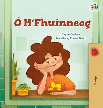 From My Window (Irish Kids Book) (Irish Bedtime Collection) (Irish Edition)
