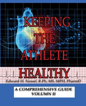 Paperback Keeping The Athlete Healthy II: Vol 2 Book