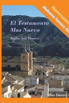 Paperback El Testamento Mas Nuevo Según San Tronco [Spanish] Book