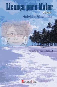 Paperback Licença para Matar [Portuguese] Book