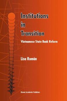 Hardcover Institutions in Transition: Vietnamese State Bank Reform Book