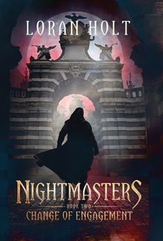 Hardcover Nightmasters: Change of Engagement Book