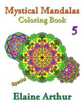 Paperback Mystical Mandalas Coloring Book No. 5 Special Edition Book