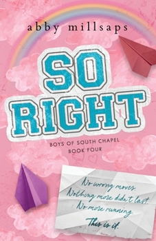 So Right: A Why Choose Second Chance Romance (Boys of South Chapel)