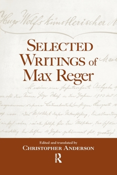 Paperback Selected Writings of Max Reger Book