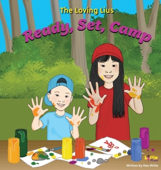 Hardcover The Loving Lius: Ready, Set, Camp Book