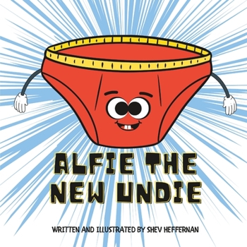 Paperback Alfie the New Undie Book