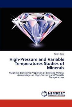 Paperback High-Pressure and Variable Temperatures Studies of Minerals Book