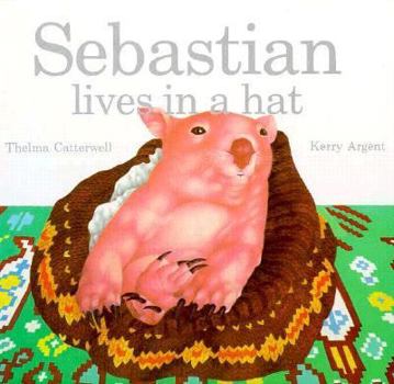 Hardcover Sebastian Lives in a Hat Book