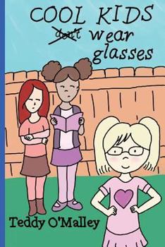 Paperback Cool Kids Wear Glasses (Coloring Book Edition) Book