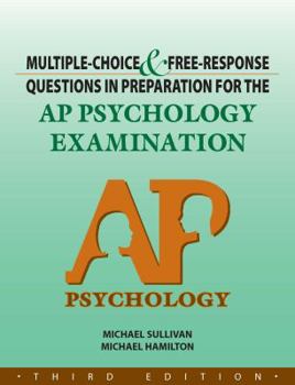Paperback Multiple-Choice and Free-Response Questions in Preparation for the AP Psychology Examination Book