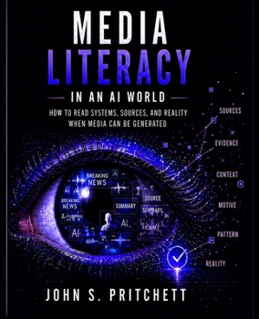 Paperback Media Literacy In an AI World [Large Print] Book