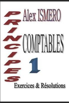 Paperback Principes Comptable 1: Exercices et Résolutions [French] Book