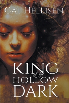 Paperback King of the Hollow Dark Book