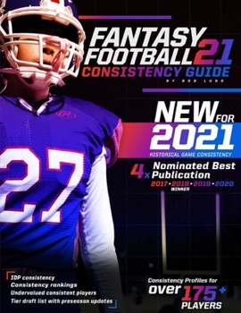 Paperback 2021 Fantasy Football Consistency Guide Book