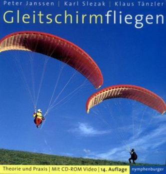 Paperback Gleitschirmfliegen : Theorie und Praxis (mit CD-ROM) [German] Book