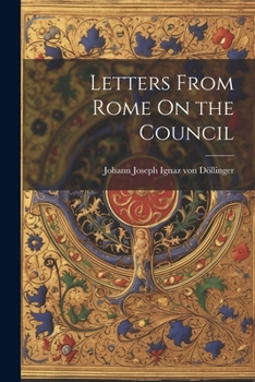 Paperback Letters From Rome On the Council Book