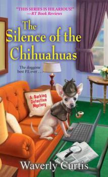 Mass Market Paperback The Silence of the Chihuahuas Book