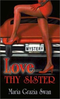 Paperback Love Thy Sister Book