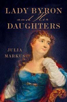 Hardcover Lady Byron and Her Daughters Book