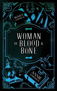 Paperback Woman of Blood & Bone Book